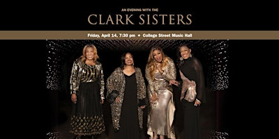 An Evening with The Clark Sisters