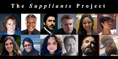 The Suppliants Project: University of California San Diego