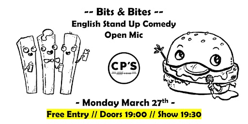 Bits & Bites #25 - English Comedy - Open Mic Night