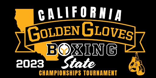 Golden Gloves - California State Championships (Day 1)