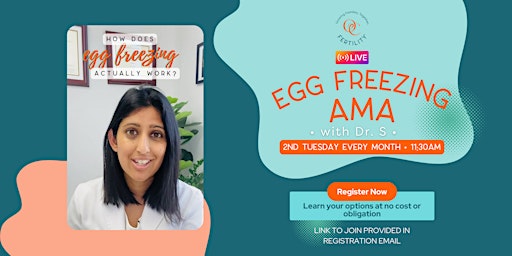 Egg Freezing AMA with Dr. Nidhee Sachdev