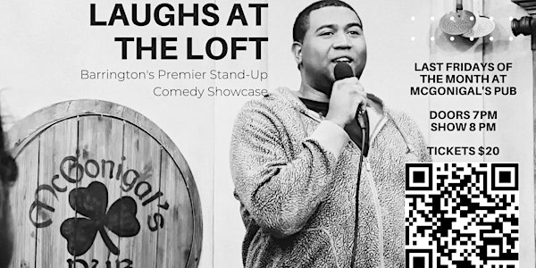 Laughs at the Loft // Barrington's Premier Stand Up Comedy Showcase