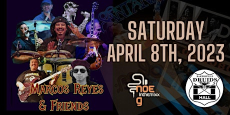 MARCOS REYES & Friends! Celebrating 40+ years in the music industry