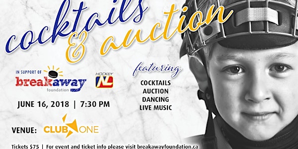 Breakaway Foundation Cocktails & Auctions Gala