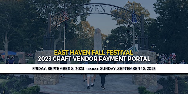2023 East Haven Fall Festival - Crafting Vendors