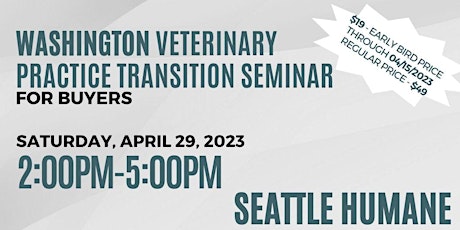 Washington Veterinary Practice Transition Seminar For Buyers