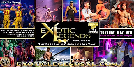 Hauptbild für Huntsville, AL - Exotic Legends XXL: The Best Ladies' Night of All Time