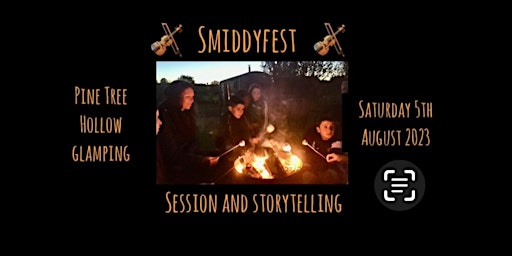 Smiddyfest Session and Storytelling primary image