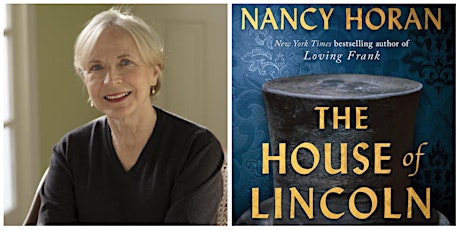 The House of Lincoln: A Conversation with Nancy Horan