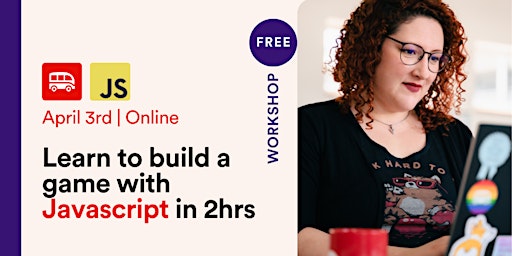 Online workshop: Build a Game with Javascript
