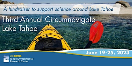 Third Annual Circumnavigate Lake Tahoe for Science