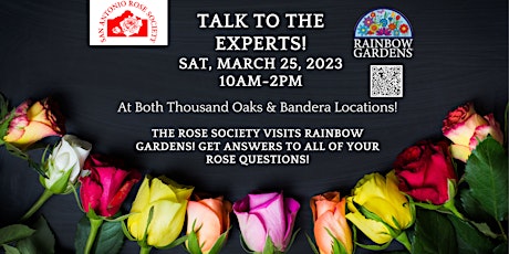 The San Antonio Rose Society Visits Rainbow Gardens (Both Locations!)