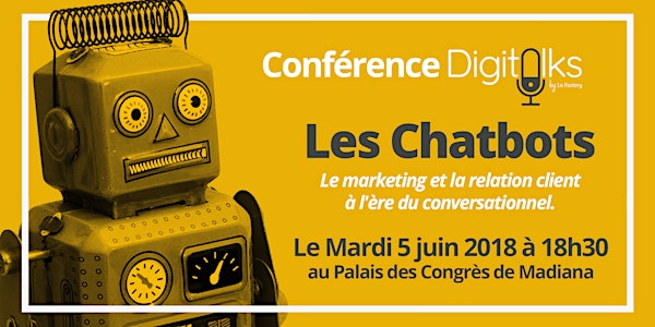 Digitalks S02E01 : Conférence sur les chatbots