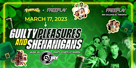 GUILTY PLEASURES & SHENANIGANS - ST PADDYS DAY PARTY primary image