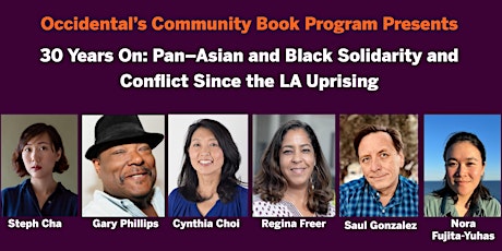 30 Years On: Pan–Asian & Black Solidarity & Conflict Since the LA Uprising primary image