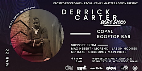 DERRICK CARTER "DOES DISCO" at Copal Rooftop Miami Music Week 2023