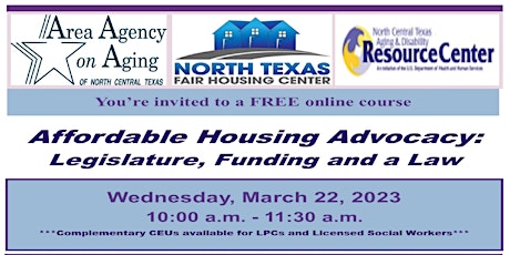 Affordable Housing Advocacy: Legislature, Funding and a Law