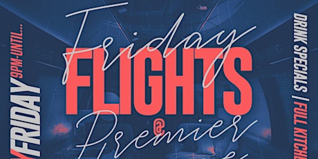 Friday Flights Nightclub