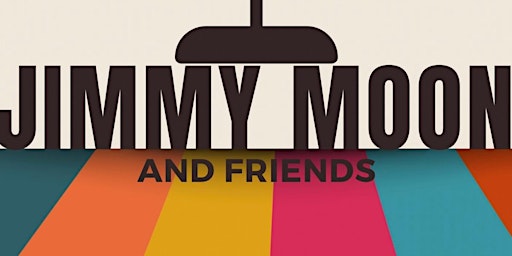 Jimmy Moon And Friends - a comedy, magic and variety show with top talent.
