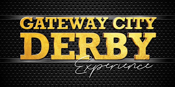 Gateway City Derby Experience 2023