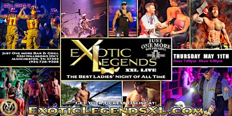 Hauptbild für Manchester, TN - Exotic Legends XXL: The Best Ladies' Night of All Time