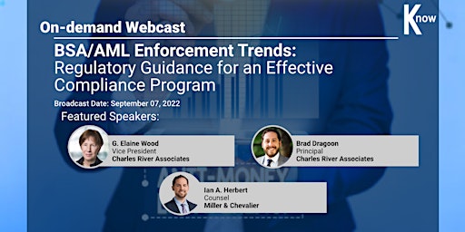 Imagem principal do evento Recorded Webcast: BSA/AML Enforcement Trends: Effective Compliance Program