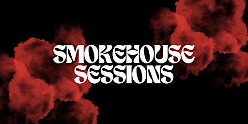 Smokehouse Sessions: VOL 6