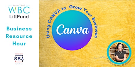 Business Resource Hour: Using CANVA to Grow Your Business