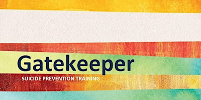 Hauptbild für Gatekeeper Suicide Prevention Training (MARGARET RIVER)
