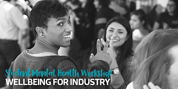 Student Mental Health Workshop: Wellbeing for Industry (Brisbane)