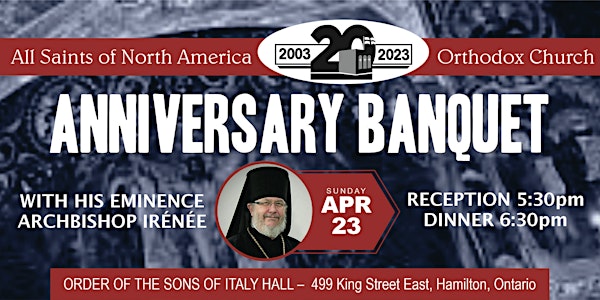 20th Anniversary Dinner - All Saints of North America Orthodox Church