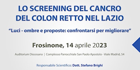 Immagine principale di LO SCREENING DEL CANCRO DEL COLON RETTO NEL LAZIO 