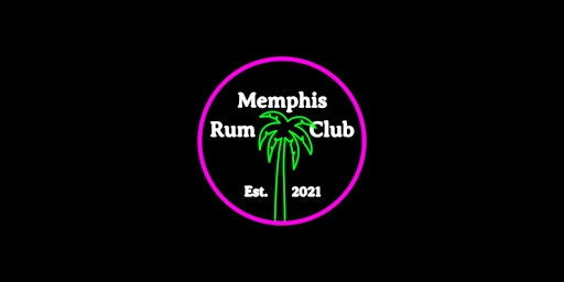 Hauptbild für Memphis Rum Club Nights - April Meetup