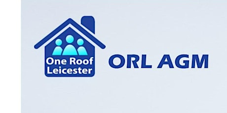 One Roof Leicester AGM primary image