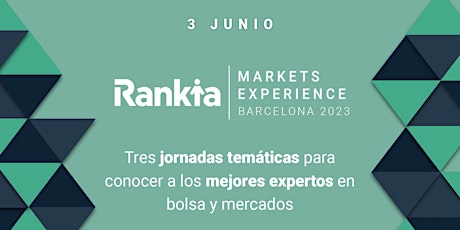 Rankia Markets Experience Barcelona - Online