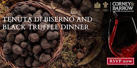 TENUTA DI BISERNO AND BLACK TRUFFLE DINNER