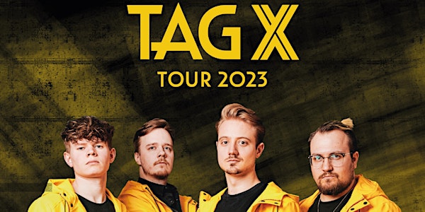 TAG X Tour 2023 - Köln