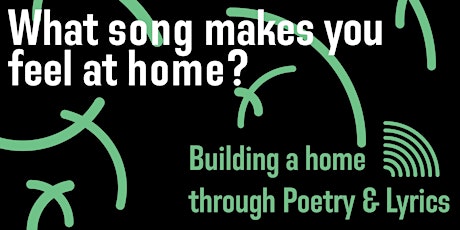 What song makes you feel at home? A Poet in the City Roundtable primary image