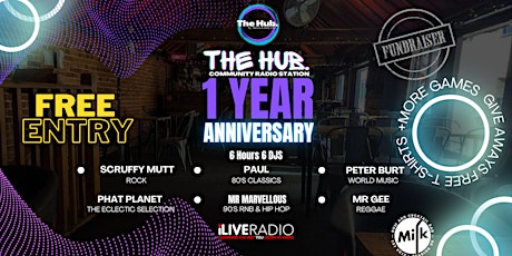 The Hub Radio 1yr Anniversary fundraiser primary image