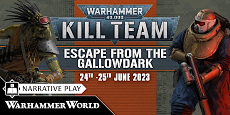 Kill Team: Escape from the Gallowdark