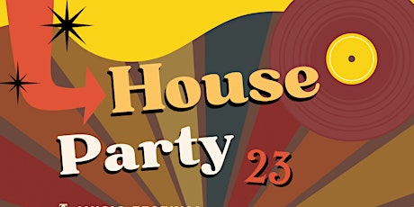 House Party Music Festival ‘23