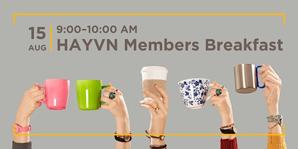 August Members Breakfast at HAYVN