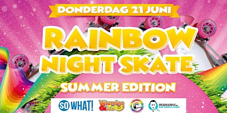 Primaire afbeelding van Rainbow Night Skate - Summer Edition