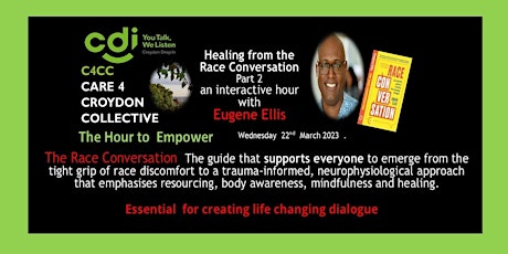 Healing from the Race Conversation  an interactive hour with Eugene Ellis