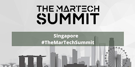 The MarTech Summit Singapore April 2023