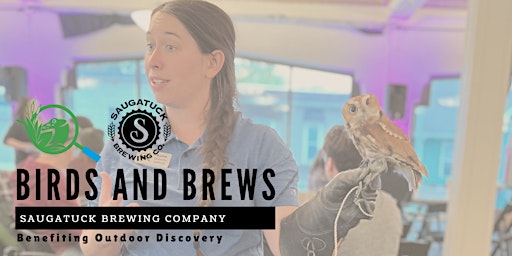 7th Annual Birds and Brew at Saugatuck Brewing Company