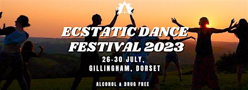 Collection image for ECSTATIC DANCE FESTIVAL 26-30 JULY 2023, UK