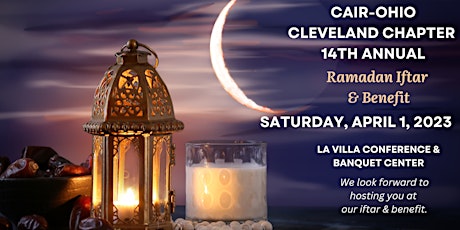 CAIR-Cleveland 14th Annual Ramadan Iftar & Benefit Dinner