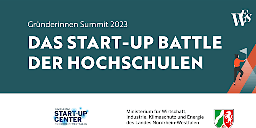 Das Start-up Battle der NRW-Hochschulen - Gründerinnen SUMMIT 2023