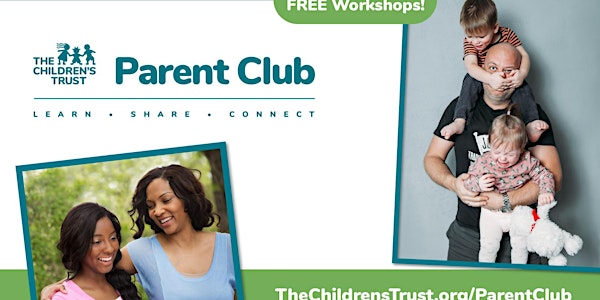 Parent Club Childhood Stress: How To Keep Calm & Carry On -Free workshop